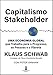 Capitalismo Stakeholder: uma Economia Global que Trabalha Para o Progresso, as Pessoas e o Planeta