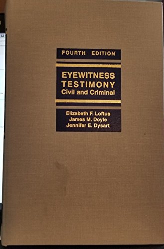 Eyewitness Testimony: Civil and Criminal 1422421406 Book Cover