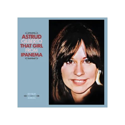 Gilberto, Astrud - That Girl From Ipanema - Vinyl LP - RSD 2025
