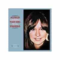 Amazon.com: Gilberto, Astrud - That Girl From Ipanema