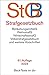 Strafgesetzbuch: mit Einführungsgesetz, Völkerstrafgesetzbuch, Wehrstrafgesetz, Wirtschaftsstrafgesetz, Betäubungsmittelgesetz, Versammlungsgesetz, ... des Nebenstrafrechts (Beck-Texte im dtv) Buch mit günstig Kaufen-Strafgesetzbuch: mit Einführungsgesetz, Völkerstrafgesetzbuch, Wehrstrafgesetz, Wirtschaftsstrafgesetz, Betäubungsmittelgesetz, Versammlungsgesetz, ... des Nebenstrafrechts (Beck-Texte im dtv)