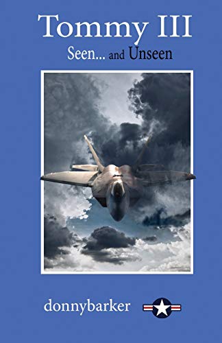 Tommy III: Seen ... and Unseen (The Tommy)