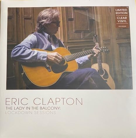 Album Art for Lady In The Balcony - Limited Clear Vinyl by Eric Clapton
