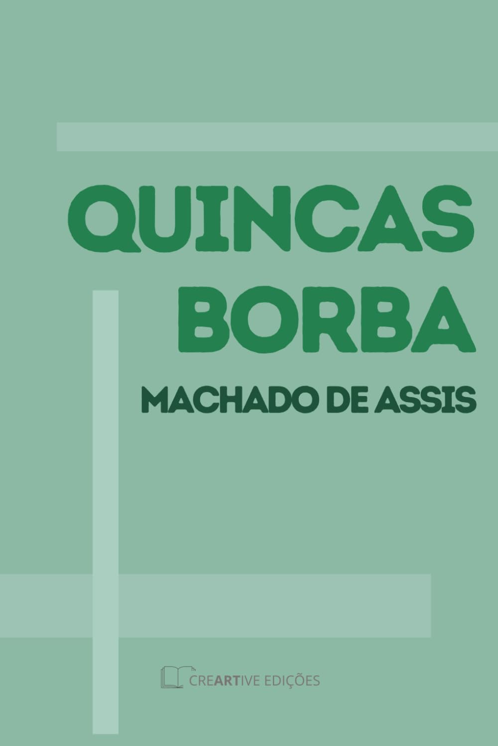 Quincas Borba: Texto em Português