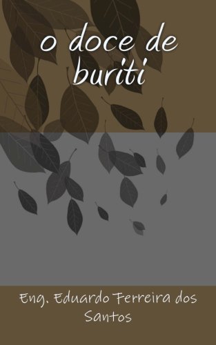 o doce de buriti