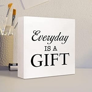Ruvoty Everyday is a Gift Wooden Sign Desk Decor,Inspirational Wood Block Sign Desk Decorations for Home Bedroom Living Room Office Desk Shelf Table Decor Ruvoty Everyday is a Gift Wooden Sign Desk DecorInspirational Wood Block Sign Desk Decorations for Home Bedroom Living Room Office Desk Shelf Table Decor