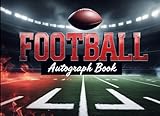 Autograph Book Football: Portable Scrapbook for Signatures of Sports Players, Teammates, Coaches, or Friends. Add Photos or Stickers. 100 Pages.