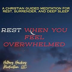 Rest When You Feel Overwhelmed cover art