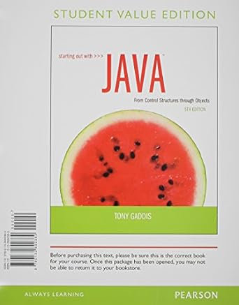Starting Out with Java: Control Structures through Objects Student ...