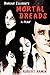 Harlan Ellison's Mortal Dreads: A Play