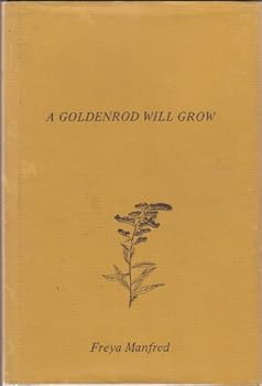Hardcover A Goldenrod Will Grow Book