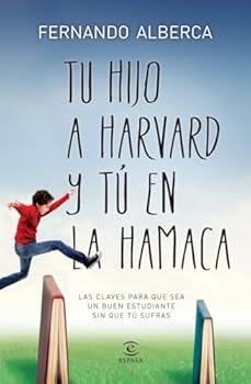 Paperback Tu hijo a Harvard y tú en la hamaca [Spanish] Book