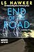 End of the Road: A Page-Turning Technology Thriller Where a Woman in Tech Uncovers Deadly Secrets