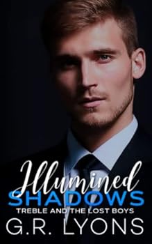Illumined Shadows - Book #3 of the Treble and the Lost Boys