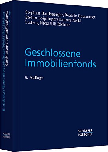 Geschlossene Immobilienfonds Geschlossene Immobilienfonds