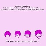  Interview with Don Hall & Charles Laquidara, Pasadena, California, November 4, 1968, KPPC Broadcast - The Beatles Curiosities Volume 2