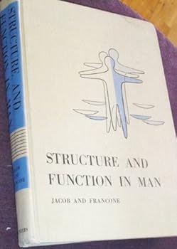 Structure and Function in Man