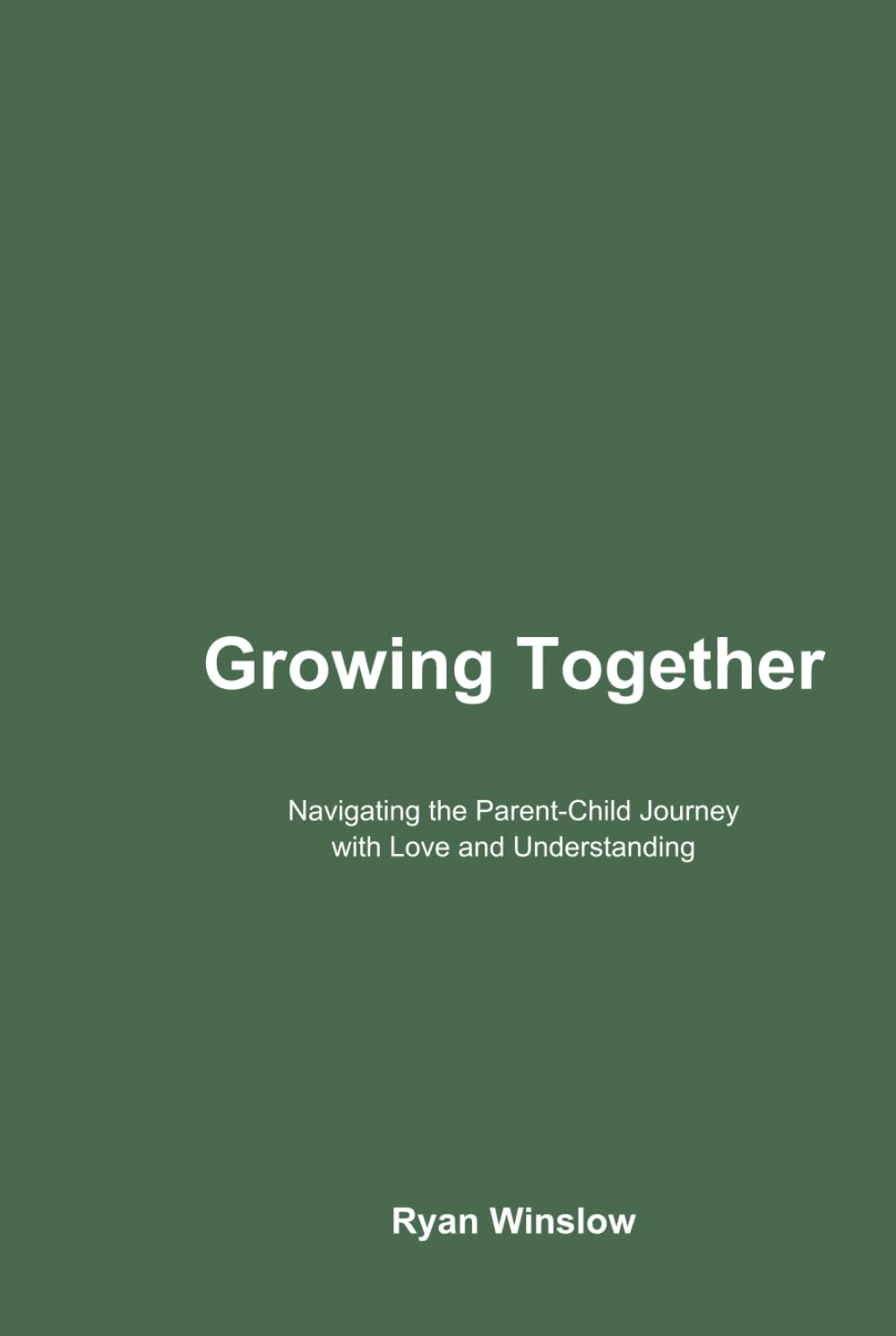Growing Together: Navigating the Parent-Child Journey with Love and Understanding