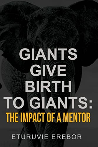 Giants Give Birth to Giants: The Impact of a Mentor