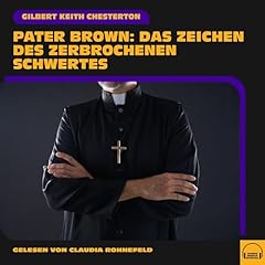 Couverture de Das Zeichen des zerbrochenen Schwertes