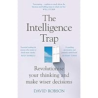 The Intelligence Trap