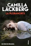 La ploramorts (Els Crims de Fjällbacka): 12