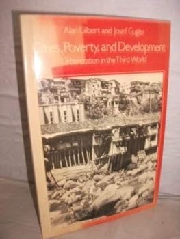 Paperback Cities, Poverty and Development: Urbanization in the Third World Book