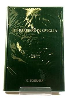 Hardcover Il Barbiere Di Siviglia ( The Barber Of Seville). . A Comic Opera In Three Acts. Book