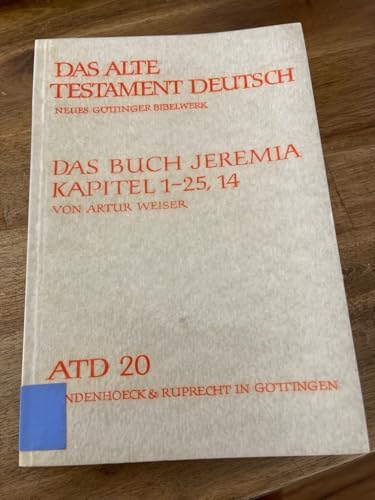 Das Buch Jeremia (Das Alte Testament Deutsch) (German Edition)