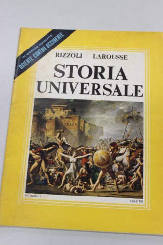  Storia Universale Oriente contro occidente fascicolo n. 3 Rizzoli Larousse
