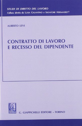 Contratto di lavoro e recesso del dipendente