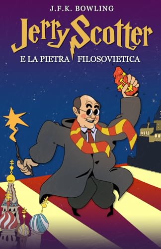 Jerry Scotter e la Pietra Filosoviet