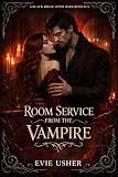 promise usher traduzione  Room Service from the Vampire (Black Briar After Dark Book 2) (English Edition)