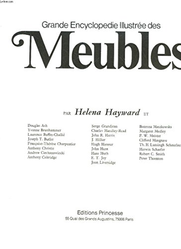 Grande Encyclopédie Illustrée Des Meubles : Histoire Des Meubles De L'Ancienne Egypte Au XXe Siècle