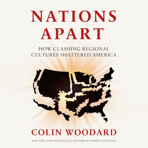 Nations Apart Audiolibro Por Colin Woodard arte de portada