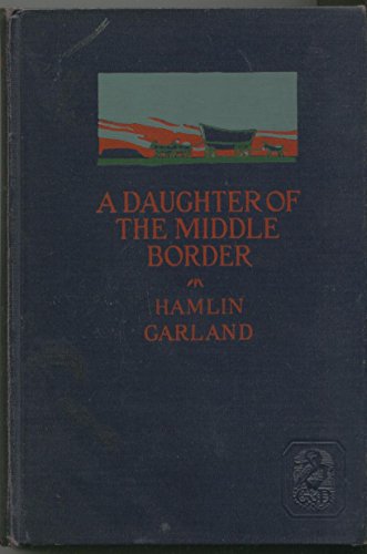 hamlin Garland B006K5IZOW Book Cover