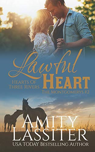 Lawful Heart: The Montgomerys #2 (Hearts of Three Rivers)