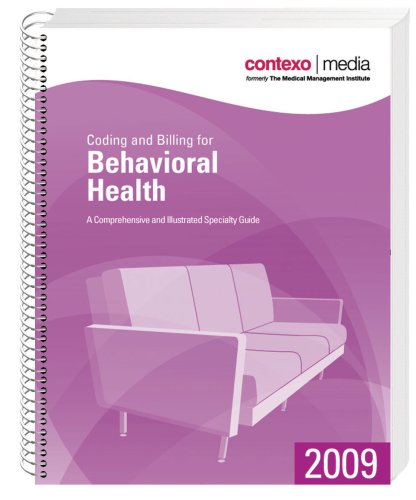 2009 Coding and Billing for Behavioral Health