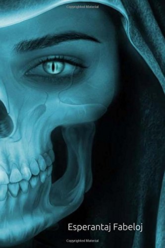 Esperantaj Fabeloj: Fratoj Grimm - Elektitaj Fabeloj (Esperanto Edition)