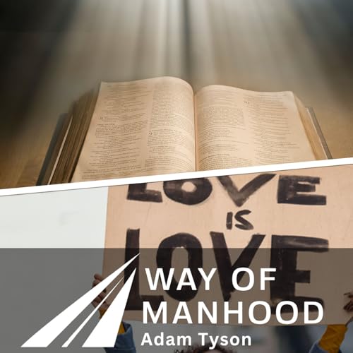 LOVE IS LOVE? WHY THE BIBLE DISAGREES – AND WHAT TRUE LOVE LOOKS LIKE