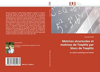 Paperback Matrices Structurées Et Matrices de Toeplitz Par Blocs de Toeplitz [French] Book