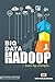 Big Data and Hadoop: Learn by Example