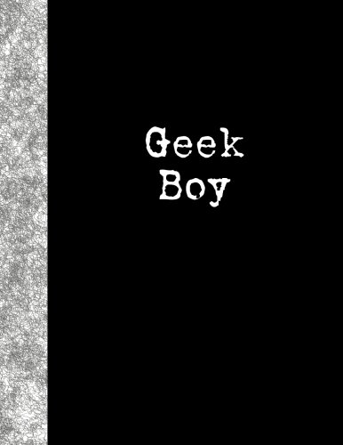 Geek Boy: Lined Notebook