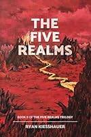The Five Realms: Book II (The Five Realms Trilogy) B0CNLRKK4G Book Cover