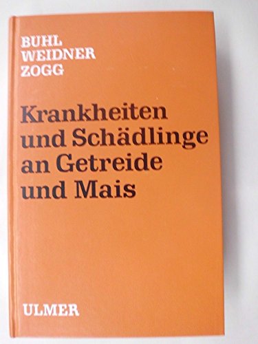 Krankheiten und Schädlinge an Getreide und Mais