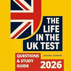 The Life in the UK Test Questions & Study Guide 2026 cover art
