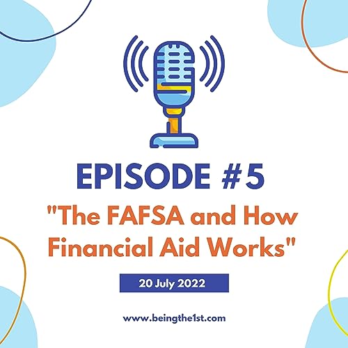 The FAFSA and How Financial Aid Works cover art