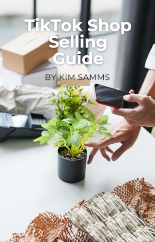TikTok Shop Selling Guide...