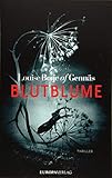  Blutblume: Thriller (Widerstandstrilogie, Band 1)