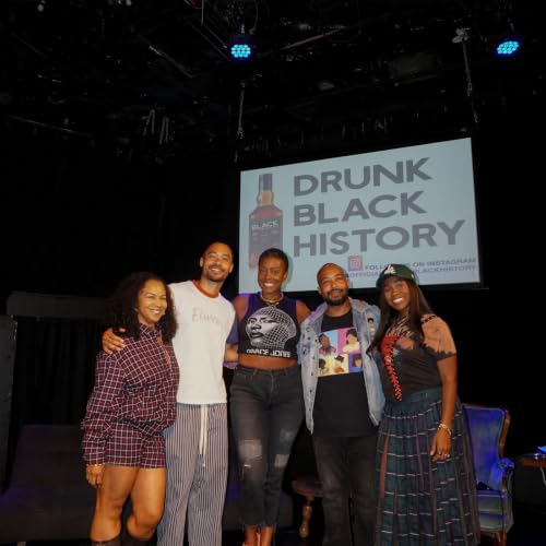 Episode 41: Drunk Black History - Los Angeles (August 2026)